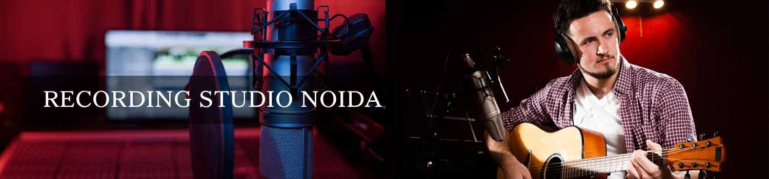 Recording Studio Noida Music Studio Noida banner