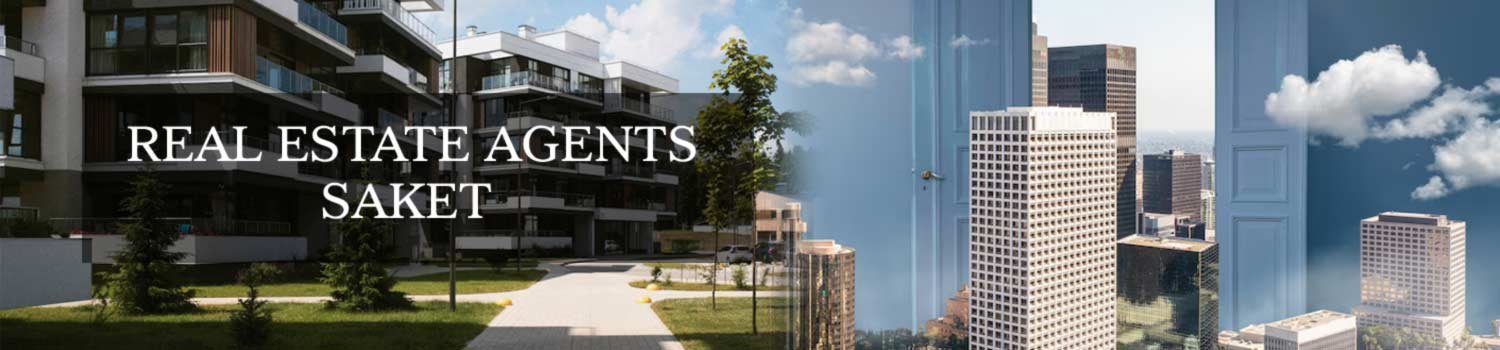 Property Dealers Saket Delhi Real Estate Agents Saket Delhi Property Brokers Saket banner
